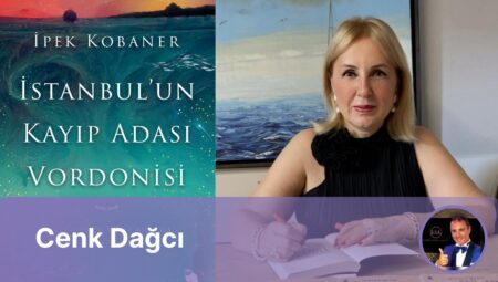 İpek Kobaner’in Yeni Kitabı ”İstanbul’un Kayıp Adası Vordonisi”